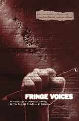 9781859731321-1859731325-Fringe Voices : An Anthology of Minority Writing in the Federal Republic of Germany