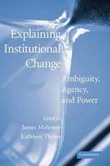 9780521134323-0521134323-Explaining Institutional Change: Ambiguity, Agency, and Power