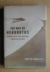 9780306816215-0306816210-The Way of Herodotus: Travels with the Man Who Invented History