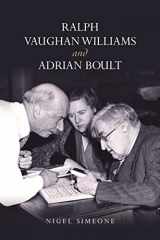 9781783277292-1783277297-Ralph Vaughan Williams and Adrian Boult