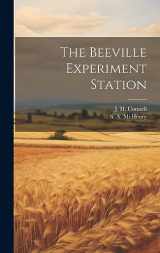 9781020452550-1020452552-The Beeville Experiment Station