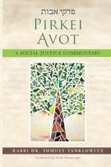 9780881233223-0881233226-Pirkei Avot: A Social Justice Commentary