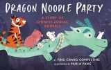 9780823449507-0823449505-Dragon Noodle Party