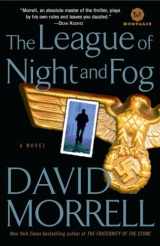 9780345512222-0345512227-The League of Night and Fog: A Novel (Mortalis)