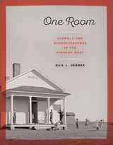 9781493036684-1493036688-One Room: Schools and Schoolteachers in the Pioneer West
