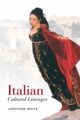 9780802094582-0802094589-Italian Cultural Lineages (Toronto Italian Studies)