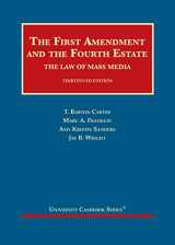 9781647082451-1647082455-The First Amendment and the Fourth Estate: The Law of Mass Media (University Casebook Series)