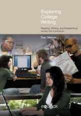 9781845537791-1845537793-Exploring College Writing: Reading, Writing and Researching across the Curriculum (Frameworks for Writing)
