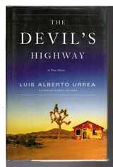 9780316746717-0316746711-The Devil's Highway: A True Story