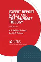 9781601569646-1601569645-Expert Report Rules and the Daubert Trilogy (NITA)