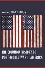 9780231121279-023112127X-The Columbia History of Post-World War II America (Columbia Guides to American History and Cultures)