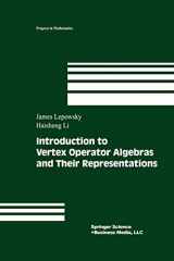 9781461264804-1461264804-Introduction to Vertex Operator Algebras and Their Representations (Progress in Mathematics, 227)