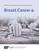 9781736921258-1736921258-Protocol for Cancer Surgery Documentation: Breast Cancer (Protocols for Cancer Surgery Documentation)
