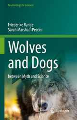 9783030984106-3030984109-Wolves and Dogs: between Myth and Science (Fascinating Life Sciences)