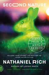 9781250829696-1250829690-Second Nature: Scenes from a World Remade