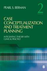 9781412968904-1412968909-Case Conceptualization and Treatment Planning: Integrating Theory With Clinical Practice
