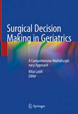 9783030479626-3030479625-Surgical Decision Making in Geriatrics: A Comprehensive Multidisciplinary Approach