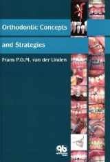 9781850970941-1850970947-Orthodontic Concepts And Strategies