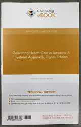 9781284226027-1284226026-Navigate 2 eBook For Delivering Health Care in America: A Systems Approach, 8th Edition
