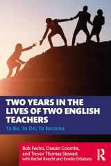 9781032461182-1032461187-Two Years in the Lives of Two English Teachers