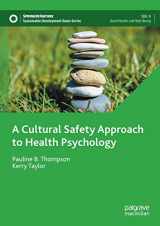 9783030768515-3030768511-A Cultural Safety Approach to Health Psychology (Sustainable Development Goals Series)