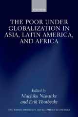 9780199584758-0199584753-The Poor under Globalization in Asia, Latin America, and Africa (WIDER Studies in Development Economics)