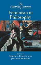 9780521624510-0521624517-The Cambridge Companion to Feminism in Philosophy (Cambridge Companions to Philosophy)