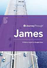 9781640700789-1640700781-Journey Through James: 30 Biblical Insights