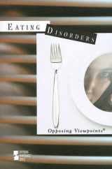 9780737733495-0737733497-Eating Disorders (Opposing Viewpoints)