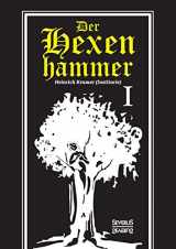 9783958012349-3958012345-Der Hexenhammer: Malleus Maleficarum. Erster Teil (German Edition)