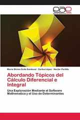 9783659053405-3659053406-Abordando Tópicos del Cálculo Diferencial e Integral: Una Exploración Mediante el Software Mathematica y el Uso de Determinantes (Spanish Edition)