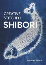9780719843495-0719843499-Creative Stitched Shibori