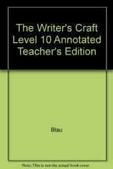 9780395863886-0395863880-The Writer's Craft Level 10 Annotated Teacher's Edition
