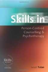 9780761961185-0761961186-Skills in Person-Centred Counselling & Psychotherapy (Skills in Counselling & Psychotherapy Series)
