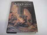 9780192802668-0192802666-Madness: A Brief History