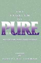 9780195109764-0195109767-The Problem of Pure Consciousness: Mysticism and Philosophy