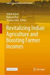 9789811593345-9811593345-Revitalizing Indian Agriculture and Boosting Farmer Incomes (India Studies in Business and Economics)