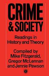 9780415027557-0415027551-Crime and Society (Readings in History & Theory)