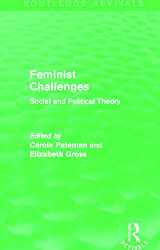 9780415636759-0415636752-Feminist Challenges: Social and Political Theory (Routledge Revivals)