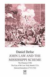 9781934619070-1934619078-John Law and the Mississippi Scheme: An Anthology