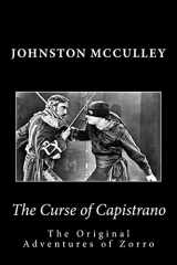 9781494468231-1494468239-The Curse of Capistrano The Original Adventures of Zorro (Summit Classic Collector Editions)