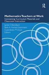 9780415990103-0415990106-Mathematics Teachers at Work: Connecting Curriculum Materials and Classroom Instruction (Studies in Mathematical Thinking and Learning Series)