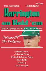 9781880685358-1880685353-Harrington on Hold 'em Expert Strategy for No Limit Tournaments, Vol. 2: Endgame (Harrington Tournament Series)