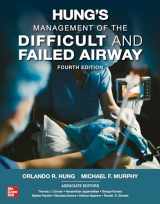 9781264278329-1264278322-Hung's Management of the Difficult and Failed Airway, Fourth Edition