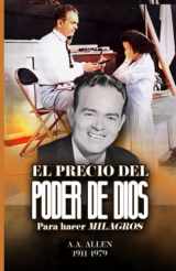 9781930115187-1930115180-EL PRECIO DEL PODER DE DIOS PARA HACER MILAGROS (Spanish Edition)
