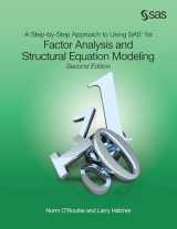 9781599942308-1599942305-A Step-by-Step Approach to Using SAS for Factor Analysis and Structural Equation Modeling