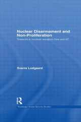9780415586344-0415586348-Nuclear Disarmament and Non-Proliferation: Towards a Nuclear-Weapon-Free World? (Routledge Global Security Studies)