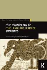 9781138018747-1138018740-The Psychology of the Language Learner Revisited (Second Language Acquisition Research Series)