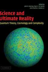 9780521831130-052183113X-Science and Ultimate Reality: Quantum Theory, Cosmology, and Complexity