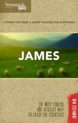 9781462749638-1462749631-Shepherd's Notes: James